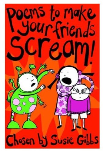 9780192762931: Poems to Make Your Friends Scream