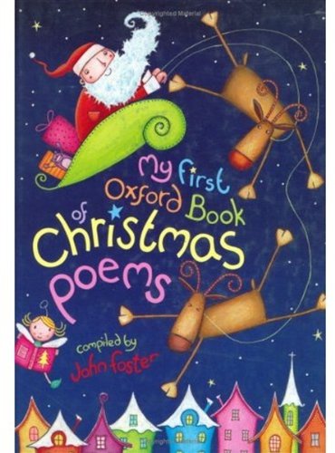 Beispielbild fr My First Oxford Book of Christmas Poems zum Verkauf von WorldofBooks