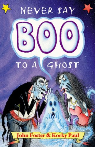 Beispielbild fr Never Say Boo to a Ghost zum Verkauf von WorldofBooks