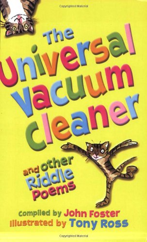 Beispielbild fr The Universal Vacuum Cleaner and Other Riddle Poems zum Verkauf von AwesomeBooks