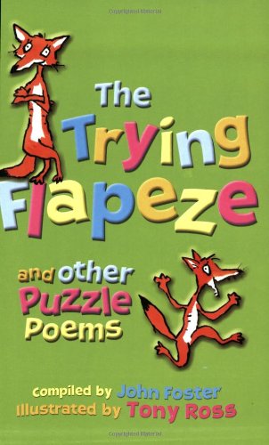 Stock image for The Trying Flapeze and other Puzzle Poems for sale by WorldofBooks