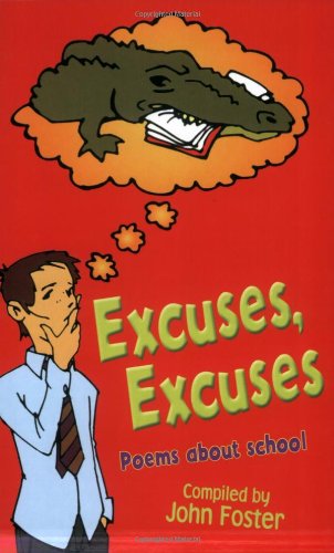 Excuses, Excuses (9780192763167) by Foster, John