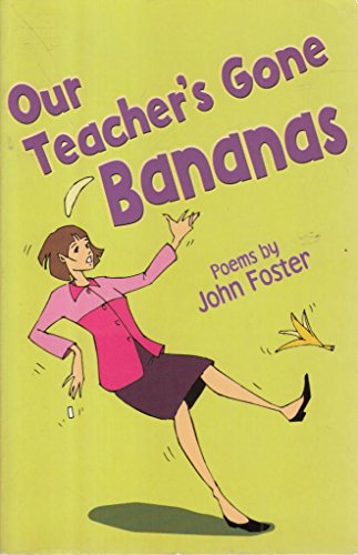 Stock image for Our Teacher's Gone Bananas for sale by WorldofBooks