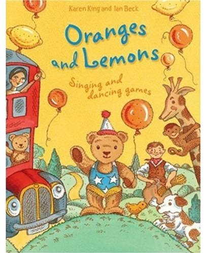 9780192763198: Oranges and Lemons: Singing and Dancing Games