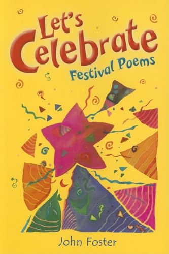 Stock image for Let's Celebrate: Festival Poems for sale by Ergodebooks