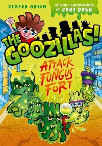 Stock image for The Goozillas!: Attack on Fungus Fort for sale by PlumCircle