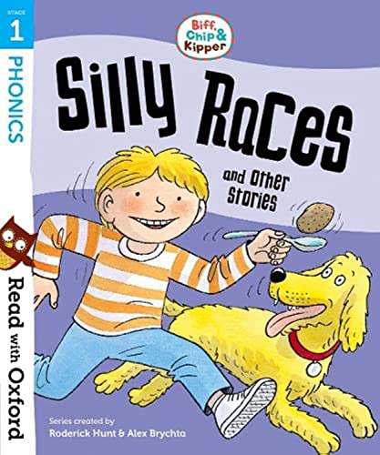 Beispielbild fr Read with Oxford: Stage 1: Biff, Chip and Kipper: Silly Races and Other Stories zum Verkauf von WorldofBooks