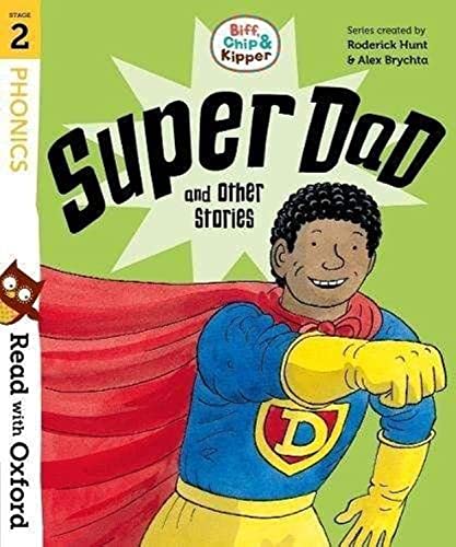 9780192764201: Read with Oxford: Stage 2: Biff, Chip and Kipper: Super Dad and Other Stories