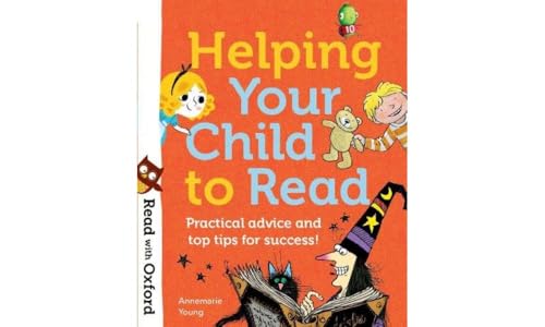 Beispielbild fr Read with Oxford: Helping Your Child to Read: Practical advice and top tips! zum Verkauf von AwesomeBooks