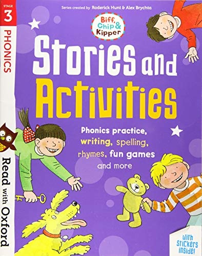 Stock image for Read with Oxford: Stage 3: Biff, Chip and Kipper: Stories and Activities: Phonic practice, writing, spelling, rhymes, fun games and more for sale by AwesomeBooks