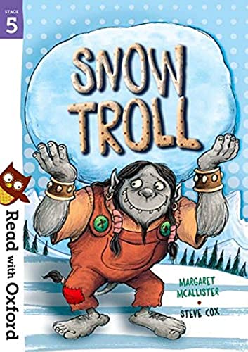 Imagen de archivo de Read with Oxford: Stage 5: Snow Troll a la venta por Books Puddle