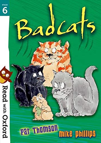 9780192765314: Read with Oxford: Stage 6: Badcats