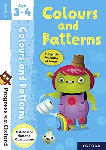 Beispielbild fr Progress with Oxford: Colours and Patterns Age 3-4 zum Verkauf von AwesomeBooks