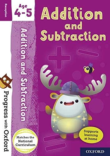 9780192765604: Progress with Oxford: Addition and Subtraction Age 4-5 - Practise for School with Essential Maths Skills