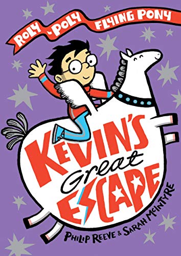 Beispielbild fr Kevin's Great Escape: A Roly-Poly Flying Pony Adventure (Max and Kevin) zum Verkauf von AwesomeBooks