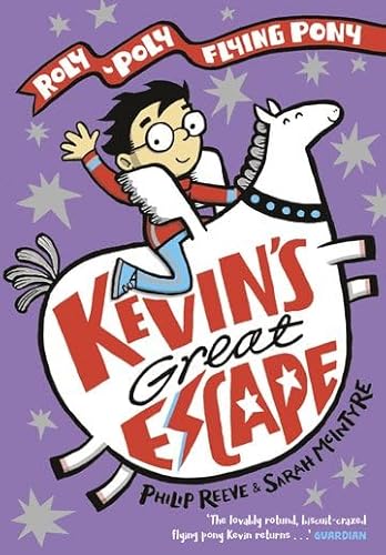 Beispielbild fr Kevin's Great Escape: A Roly-Poly Flying Pony Adventure (Max and Kevin) zum Verkauf von AwesomeBooks