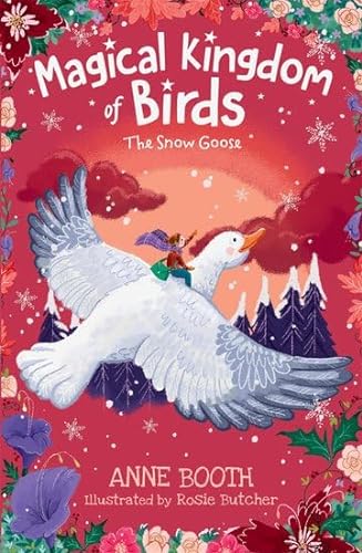 9780192766298: The Magical Kingdom of Birds: The Snow Goose