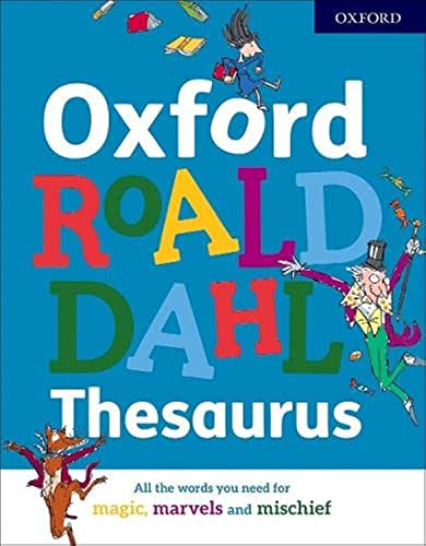 Beispielbild fr Oxford Roald Dahl Thesaurus zum Verkauf von Blackwell's