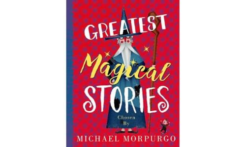 Stock image for Greatest Magical Stories for sale by AwesomeBooks