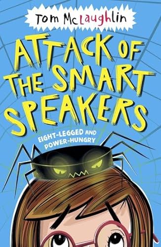 Imagen de archivo de Attack of the Smart Speakers a la venta por WorldofBooks
