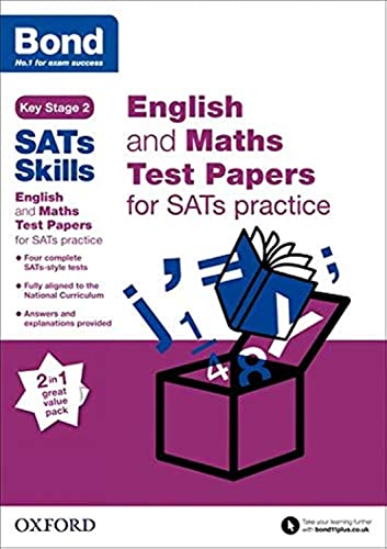 Beispielbild fr Bond SATs Skills: English and Maths Test Paper Pack for SATs Practice zum Verkauf von WorldofBooks