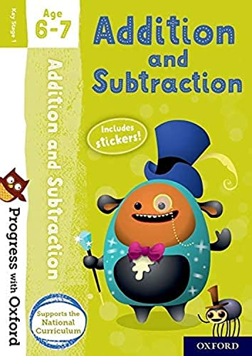 Beispielbild fr Progress with Oxford: Addition and Subtraction Age 6-7 zum Verkauf von WorldofBooks