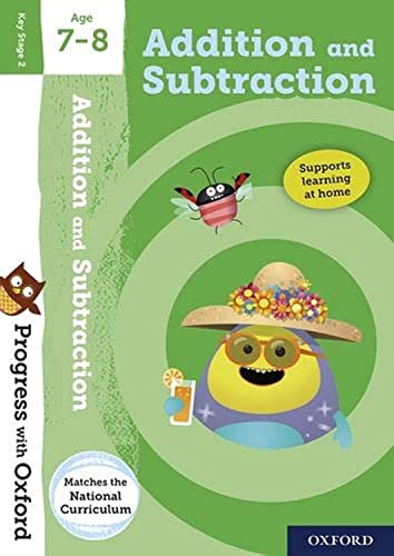 Beispielbild fr Progress with Oxford: Addition and Subtraction Age 7-8 zum Verkauf von WorldofBooks