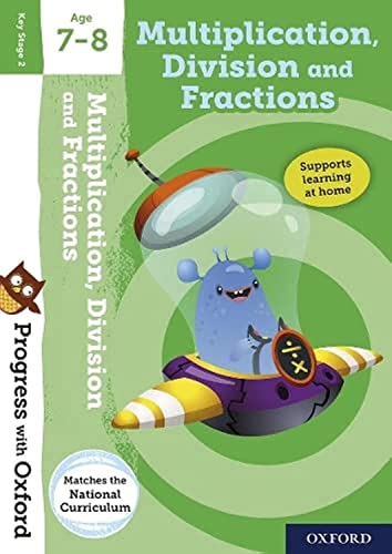 9780192768261: Multiplication, Division and Fractions Age 7-8 (Progress with Oxford)