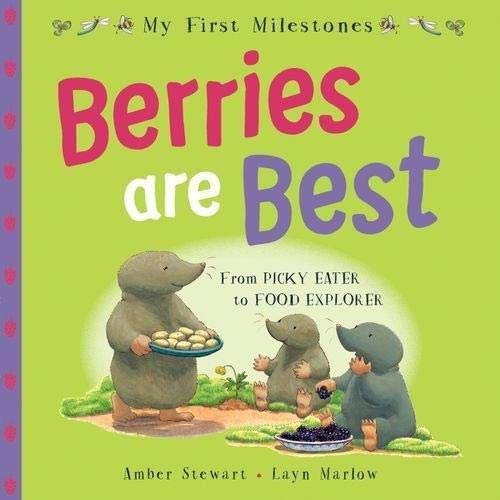Imagen de archivo de My First Milestones: Berries Are Best a la venta por WorldofBooks