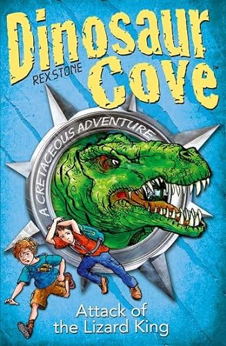 9780192768766: Dinosaur Cove Cretaceous: Attack of the Lizard King