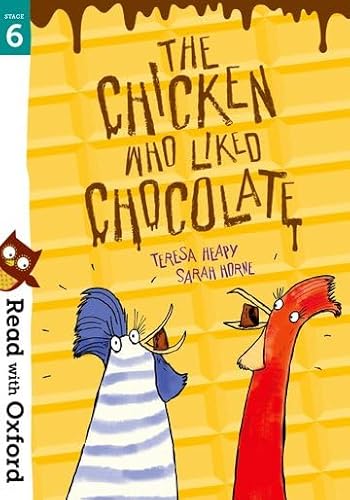 Stock image for The Chicken Who Liked Chocolate for sale by Blackwell's