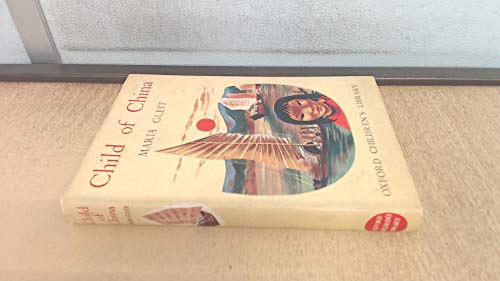 Beispielbild fr Child of China (Oxford children's library) zum Verkauf von Wonder Book