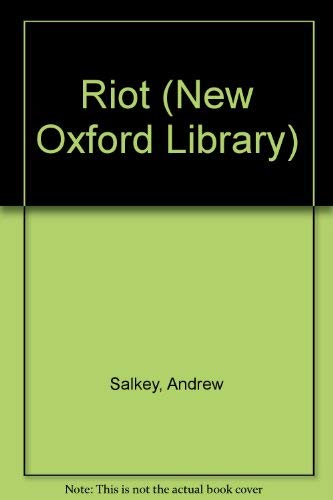9780192771056: Riot (New Oxford Library)
