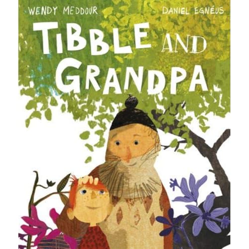 Imagen de archivo de Tibble and Grandpa a la venta por Blackwell's