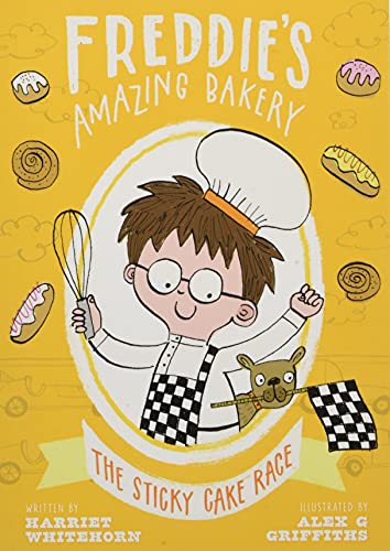 Imagen de archivo de Freddie's Amazing Bakery: The Sticky Cake Race a la venta por AwesomeBooks