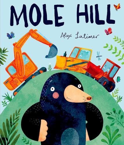 Beispielbild fr Mole Hill zum Verkauf von WorldofBooks