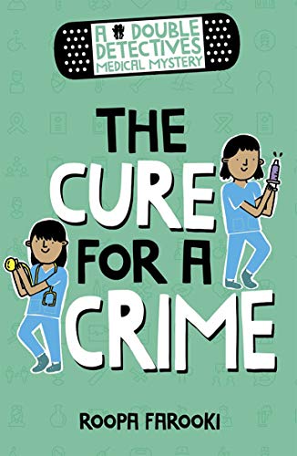 9780192773593: A Double Detectives Medical Mystery: The Cure for a Crime