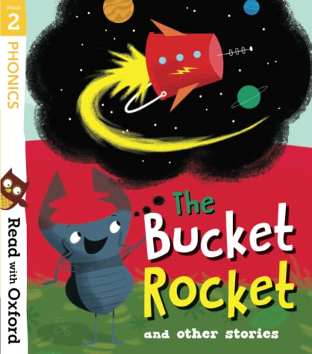 Beispielbild fr Read with Oxford: Stage 2: The Bucket Rocket and Other Stories zum Verkauf von Monster Bookshop