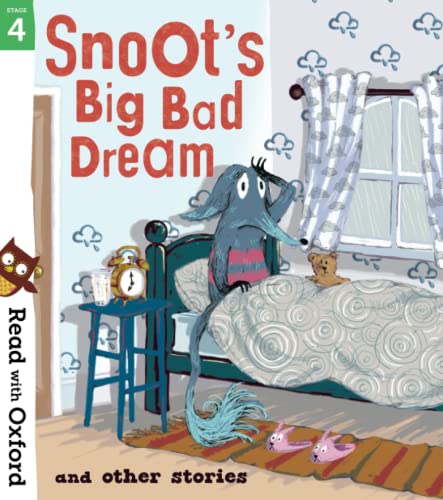 Beispielbild fr Read with Oxford: Stage 4: Snoot's Big Bad Dream and Other Stories zum Verkauf von Monster Bookshop