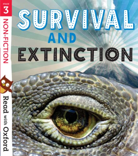 Stock image for Read with Oxford: Stage 3: Non-fiction: Survival and Extinction for sale by Monster Bookshop