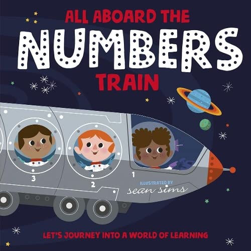 Stock image for All Aboard the Numbers Train for sale by Blackwell's