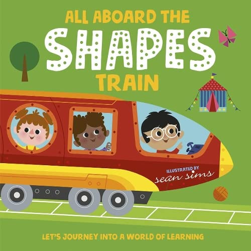 Stock image for All Aboard the Shapes Train for sale by Blackwell's