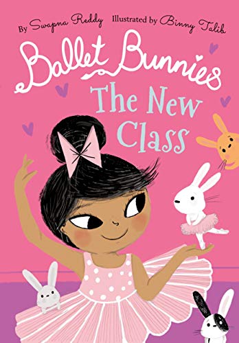 Beispielbild fr Ballet Bunnies: The New Class zum Verkauf von AwesomeBooks