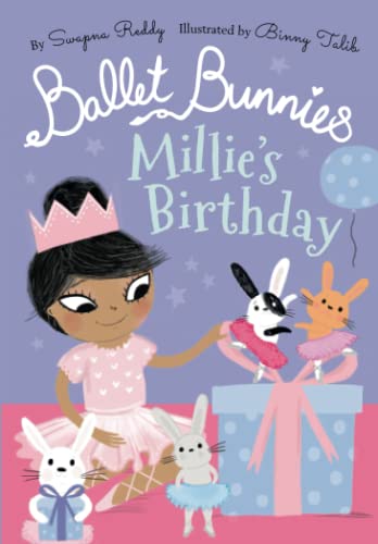 Stock image for Ballet Bunnies: Millie's Birthday for sale by ThriftBooks-Dallas
