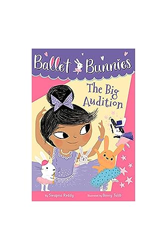 Beispielbild fr Ballet Bunnies: The Big Audition zum Verkauf von AwesomeBooks