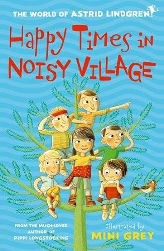Imagen de archivo de Happy Times In Noisy Village a la venta por GreatBookPrices