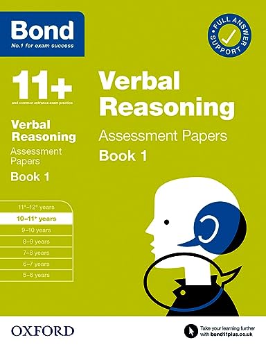 Imagen de archivo de Bond 11+ Verbal Reasoning Assessment Papers 10-11 years Book 1: For 11+ GL assessment and Entrance Exams (Bond: Assessment Papers) a la venta por WorldofBooks