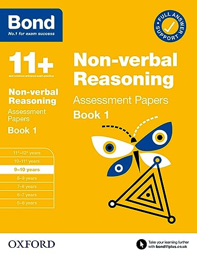 Stock image for Bond 11+: Bond 11+ Non Verbal Reasoning Assessment Papers 9-10 years Book 1 (Bond: Assessment Papers) for sale by GF Books, Inc.