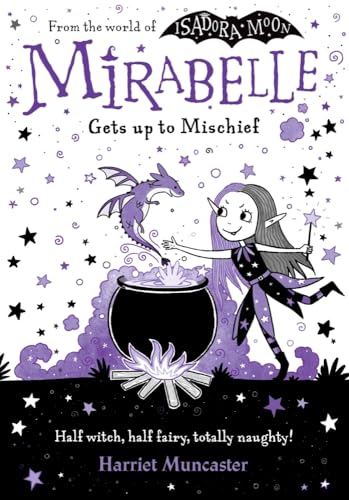 Stock image for Mirabelle Gets Up to Mischief: Volume 1 for sale by ThriftBooks-Dallas