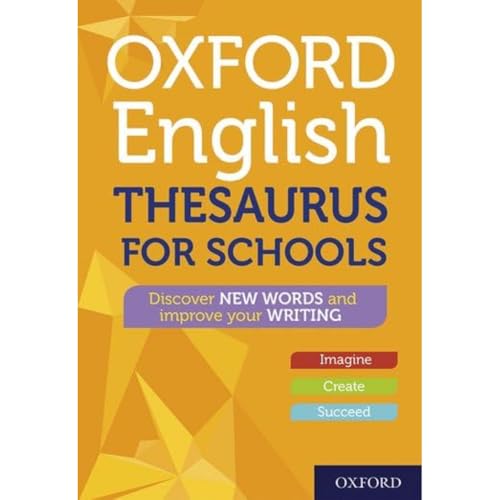 Imagen de archivo de Oxford English Thesaurus for Schools a la venta por GreatBookPrices